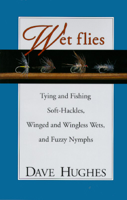 Wet Flies by Dave Hughes